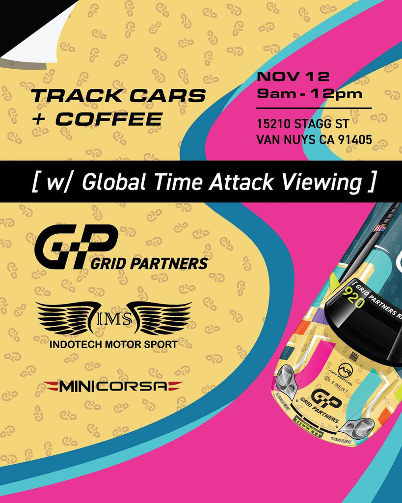 TRACK CARS + COFFEE + GLOBAL TIME ATTACK VIEWING